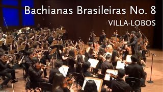 Bachianas Brasileiras No. 8