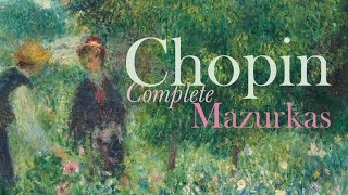 Complete Mazurkas (Full Album)