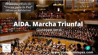 Aïda: Marcha Triunfal