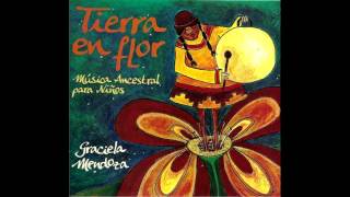 Tierra en Flor: Música Ancestral para Niños