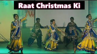 Raat Christmas Ki