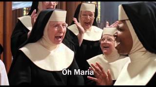 Sister Act - Oh Maria