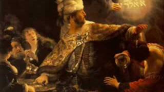 Belshazzar- O glorious prince