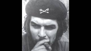 Hasta siempre Comandante Che Guevara