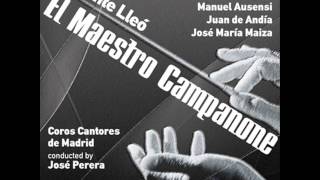 El Maestro Campanone - Don Pánfilo, Don Sandalio y Coro de Hombres