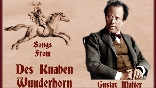 Songs From Des Knaben Wunderhorn