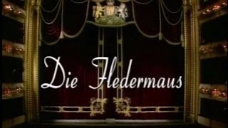 Die Fledermaus (El Murciélago). Opereta en tres actos