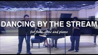 Dancing By The Stream